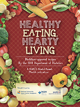 Healthy Eating, Hearty Living- Dietitian Approved Recipes 